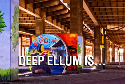 About Deep Ellum Texas Today The Area Is Largest Entertainment District In Region And Home To 60 Restaurants 20 Music Venues 30 S Since 1873 Deep Ellum
